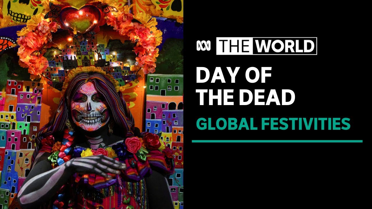 yt day of the dead festivities unfold across the world honouring lost loved ones the world